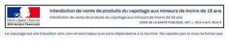 Interdiction de vente de produits de vapotage aux mineurs de moins de 18 ans – réglementation française cigarette électronique
